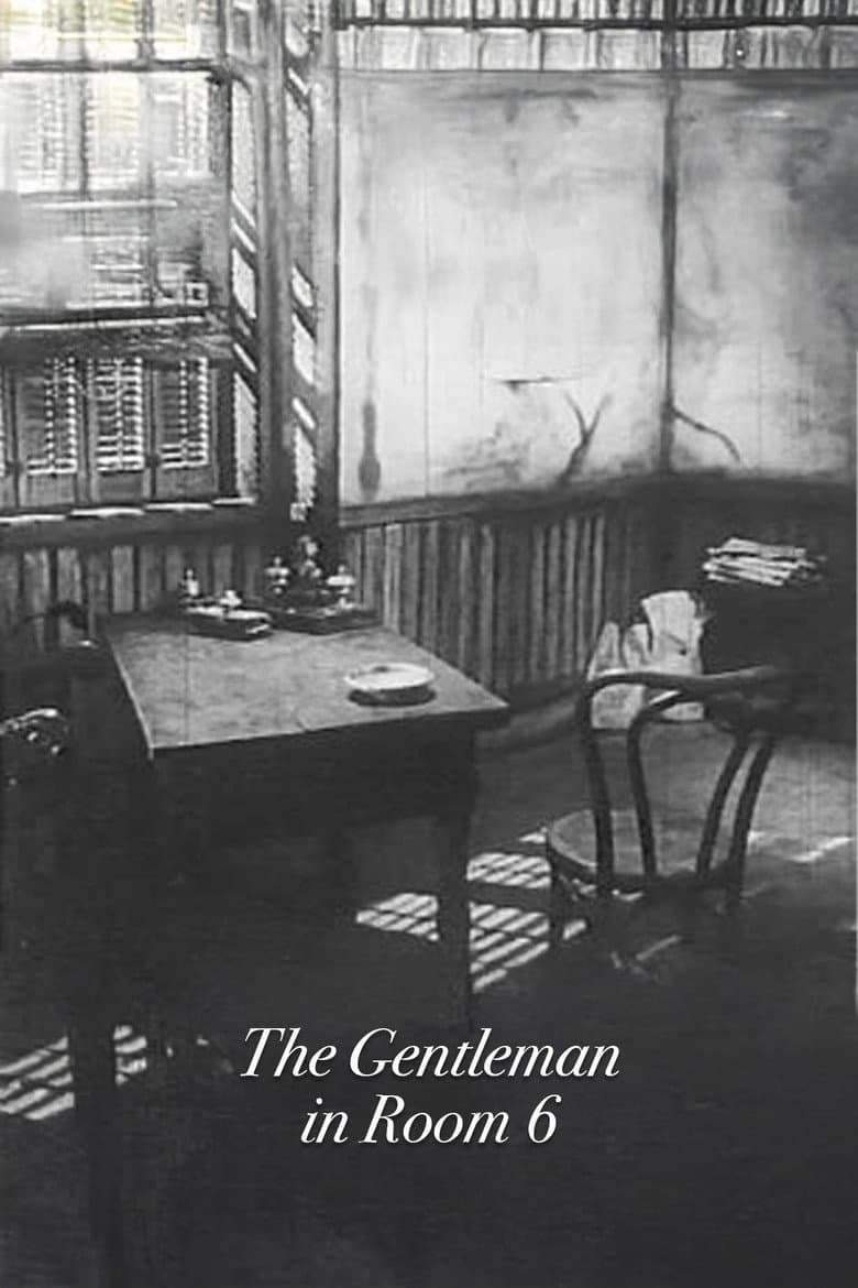 The Gentleman in Room 6