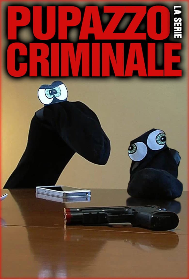 Pupazzo criminale - La serie