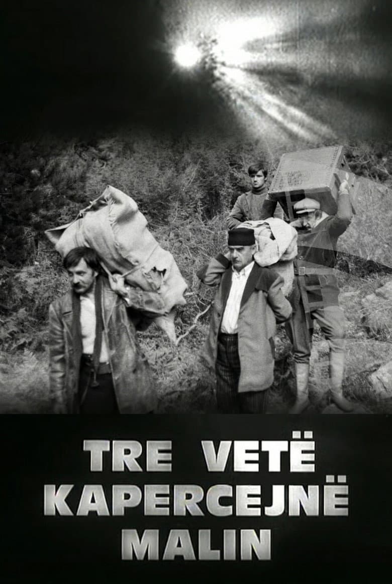 Tre vetë kapërcejnë malin