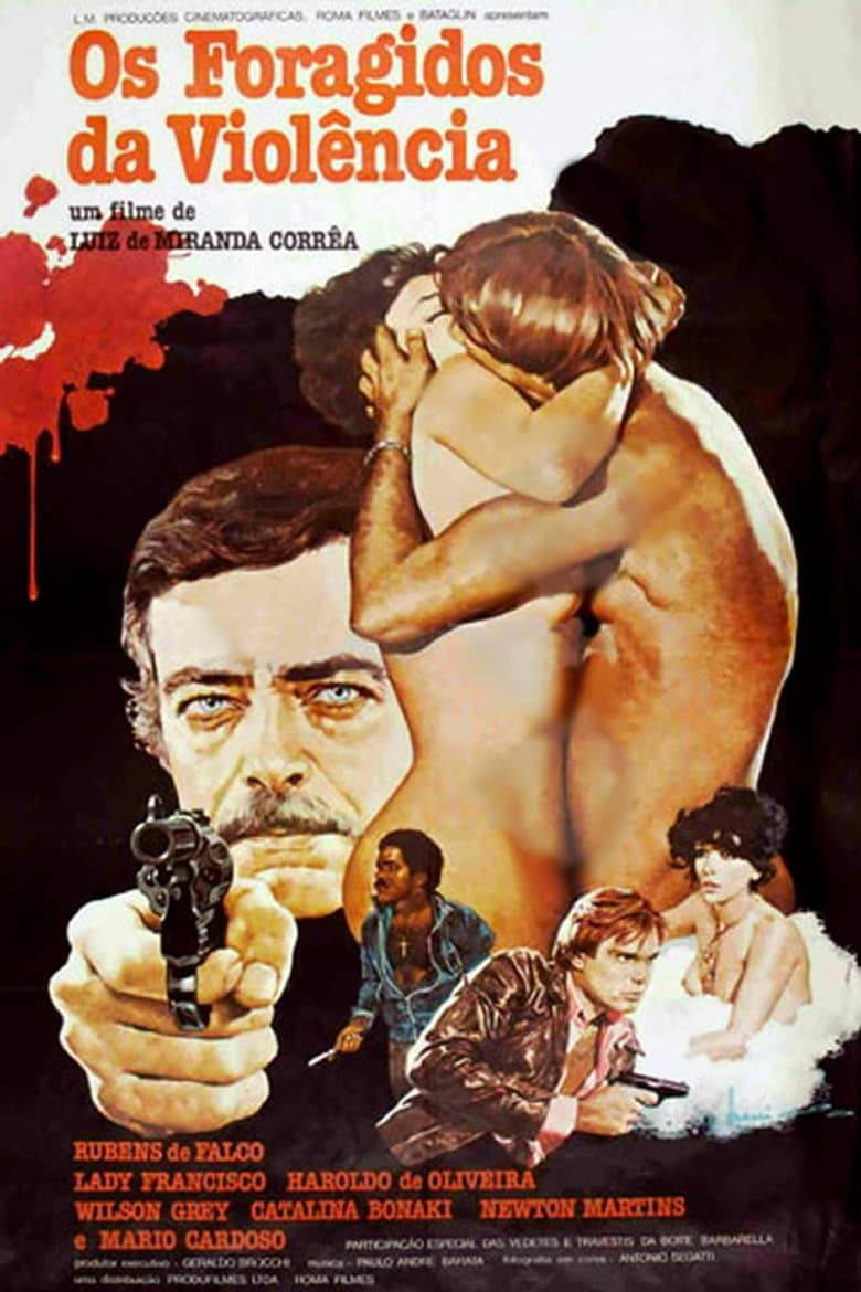 Os Foragidos da Violência