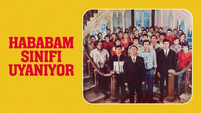 Hababam Sınıfı Uyanıyor Görsel 1